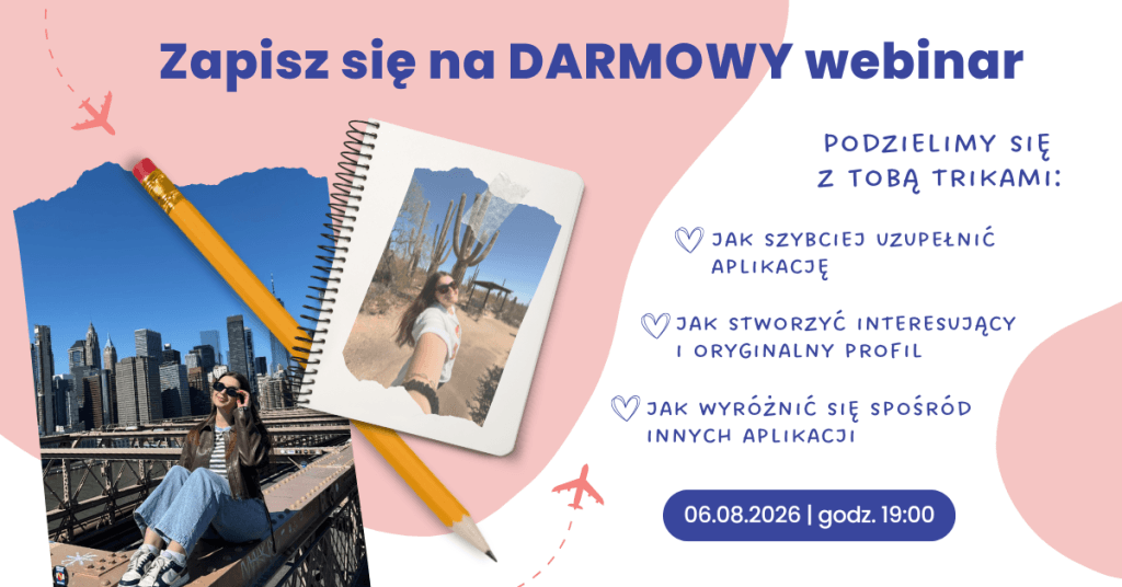 Zapisz się na darmowy webinar aplikacyjny programu Au Pair in America, który odbędzie się 6 sierpnia o godzinie 19:00.